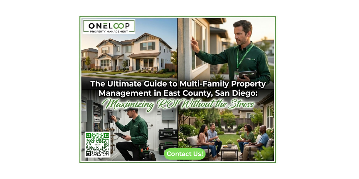 The Ultimate Guide to Multi-Family Property Management in East County, San Diego